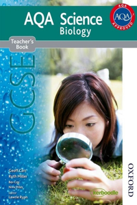 New AQA Science GCSE: Biology Teacher's Book