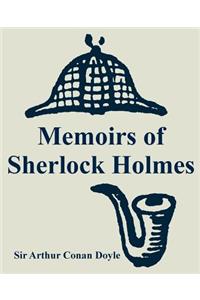 Memoirs of Sherlock Holmes