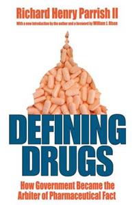Defining Drugs