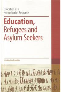 Education, Refugees and Asylum Seekers