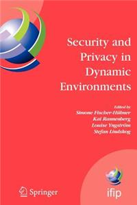 Security and Privacy in Dynamic Environments