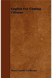 English For Coming Citizens