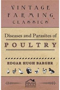 Diseases And Parasites Of Poultry