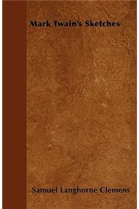 Mark Twain's Sketches