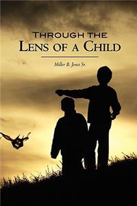 Through The Lens of a Child