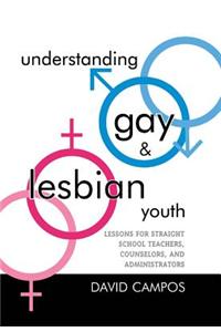 Understanding Gay and Lesbian Youth