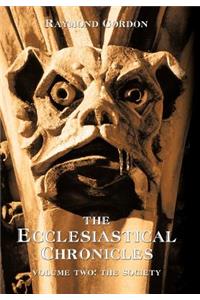 Ecclesiastical Chronicles, Volume Two