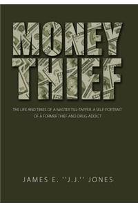 Money Thief