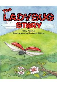 The Ladybug Story
