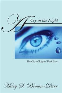 Cry in the Night