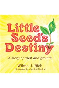 Little Seed's Destiny