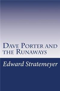 Dave Porter and the Runaways