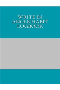 Write In ANGER Habit Logbook