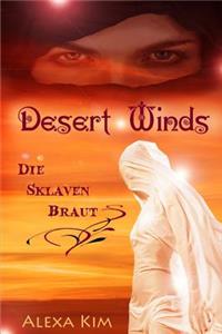 Desert Winds - Die Sklavenbraut