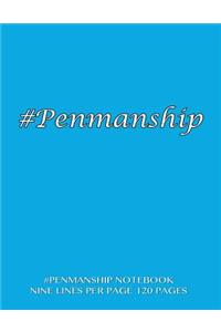 #Penmanship Notebook - nine lines per page, 120 pages