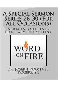 Special Sermon Series 26-30 (For All Occasions)