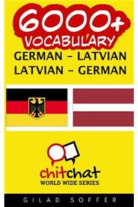 6000+ German - Latvian Latvian - German Vocabulary
