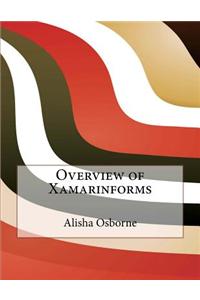 Overview of Xamarinforms