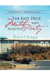 East Deck Motel and Selected Poetry