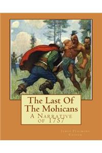 Last Of The Mohicans