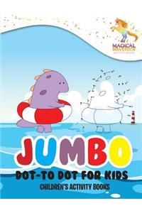 Jumbo Dot-to Dot for Kids