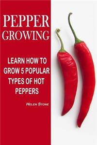 Pepper Growing