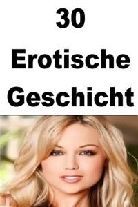30 Erotische Geschichten