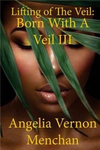Lifting Of The Veil