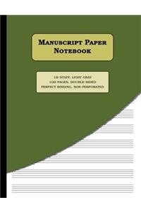 Manuscript Paper Notebook