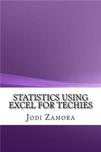 Statistics Using Excel for Techies
