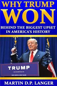 WHY TRUMP WON