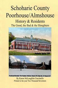 Schoharie County Poorhouse/Almshouse