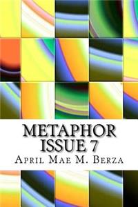 Metaphor Issue 7