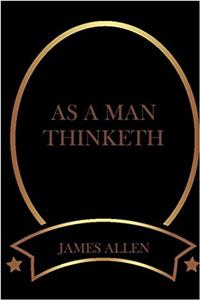 As a Man Thinketh