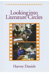 Looking Into Literature Circles
