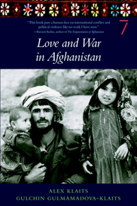 Love & War in Afghanistan