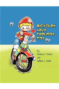 Bicycles Have Feeling Too
