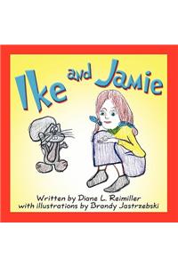 Ike and Jamie