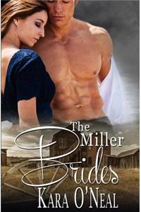The Miller Brides