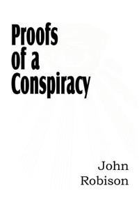 Proofs of a Conspiracy