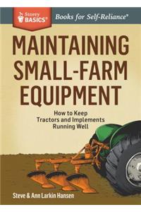 Maintaining Small-Farm Equipment