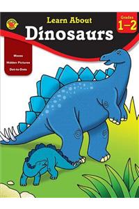 Dinosaurs, Grades 1 - 2