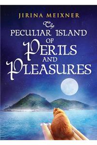 The Peculiar Island of Perils and Pleasures