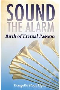 Sound the Alarm