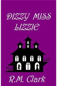 Dizzy Miss Lizzie