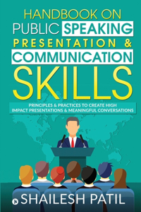 Handbook on Public Speaking, Presentation & Communication Skills