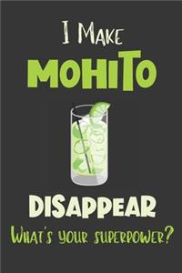 I Make Mohito Disappear - What's Your Superpower?