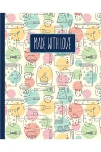 Made With Love