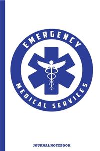 Emergency Medical Services Journal Notebook