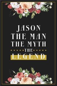 Jason The Man The Myth The Legend